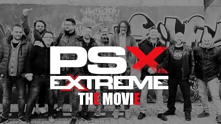 PSX Extreme The Movie documentary poster